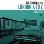 Bob Stanley Presents London a to Z 1962-1973 - CD