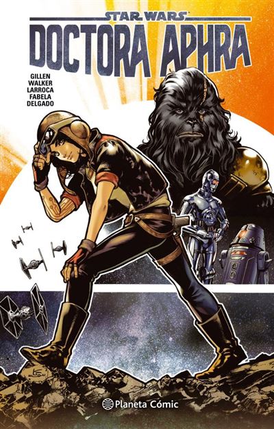 Planeta Comic Oscuro Star Wars Doctora Aphra Nº 1 - Kieron Gillen (Autor), Víctor Manuel García De Isusi (Traducción)