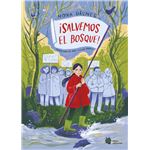 ¡Salvemos el bosque!