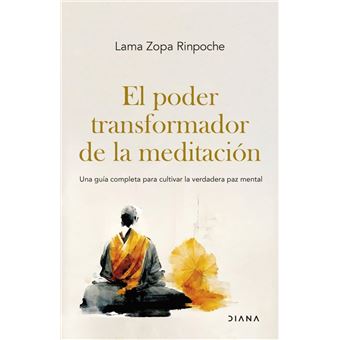 El poder transformador de la meditación - 1
