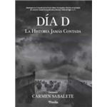 El día D. La historia jamás contada