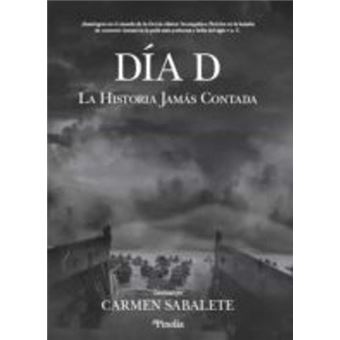 El día D. La historia jamás contada