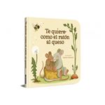 Te quiero como el ratón al queso