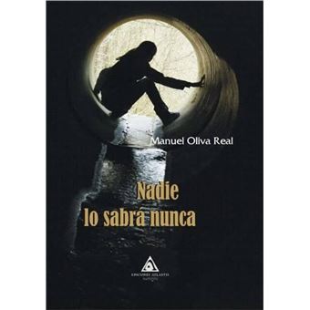 Nadie lo sabrá nunca