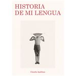 Historia De Mi Lengua