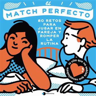 El match perfecto