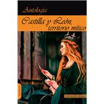Castilla Y Leon Territorio Mitico Antologia De Relatos.