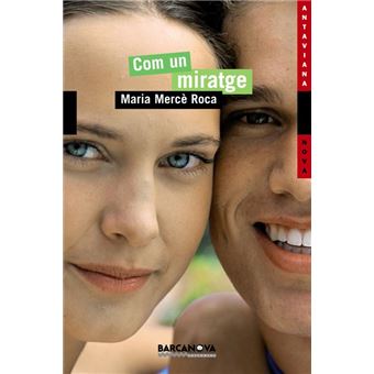 Com un miratge