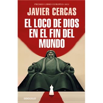 El loco de Dios en el fin del mundo