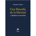 Una Filosofia De La Libertad