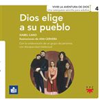 Dios elige a su pueblo