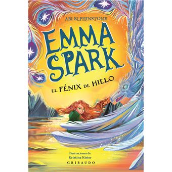 Emma Spark 2 El Fenix De Hielo