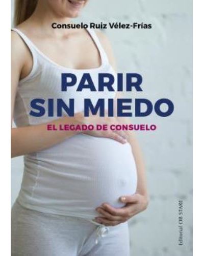 Ob Stare Parir Sin Miedo (N.e.) - Consuelo Ruiz Vélez-Frías (Autor)