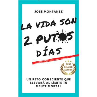 La Vida Son 2 Putos Días - 1