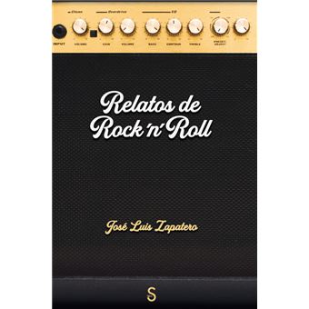 Relatos de Rock´´n´´Roll