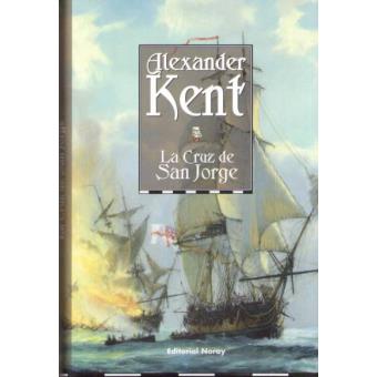 1540 6 - La cruz de San Jorge (Alexander Kent) - (Audiolibro Voz Humana)