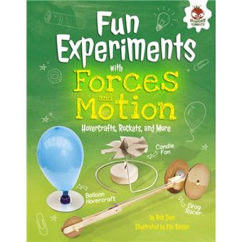 Fun Experiments with Forces and Motion - 1