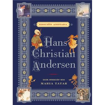 Hans Christian Andersen. Edición anotada 