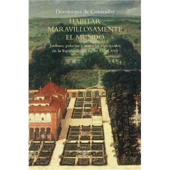 Habitar maravillosamente el mundo