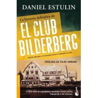 La historia definitiva de El Club Bilderberg
