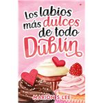 Los Labios Mas Dulces De Todo Dublin