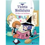 Violeta Medialuna 1-El Libro De Hechizos