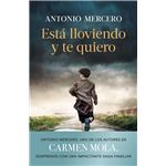 Está lloviendo y te quiero