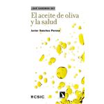 El Aceite De Oliva Y La Salud