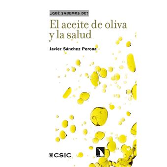 El Aceite De Oliva Y La Salud