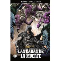 Batman, la leyenda 06. Las caras de la muerte