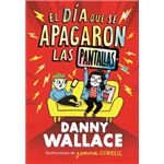 El Día Que Se Apagaron Las Pantallas