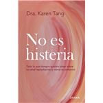 No es histeria