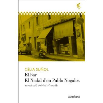 El bar / El Nadal d'en Pablo Nogales