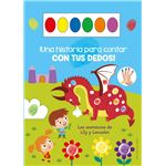 Lily Y Lancelot-Una Historia Para Contar Con Tus Dedos