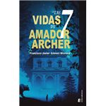 Las 7 vidas de Amador Archer