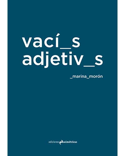 Asimetricas Vacíos Adjetivos