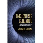 Encuentros cercanos ¿con la realidad?