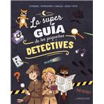 La Superguia De Los Pequeños Detectives