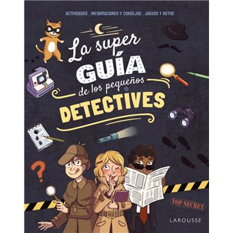 La Superguia De Los Pequeños Detectives