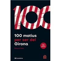 100 motius per ser del Girona