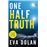 One half truth