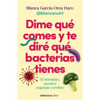 Dime qué comes y te diré qué bacterias tienes