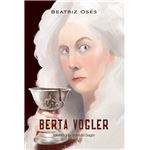Berta Vogler 3: La Orden Del Dragón