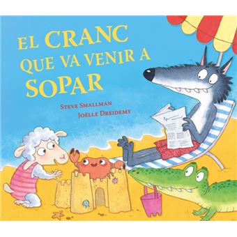 El cranc que va venir a sopar (L´´ovelleta que va venir a so