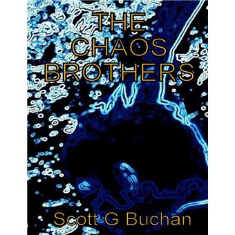 The Chaos Brothers - 1