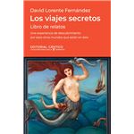 Viajes Secretos, Los