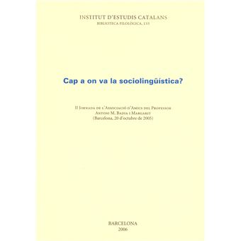 Cap a on va la sociolingüística? - 1