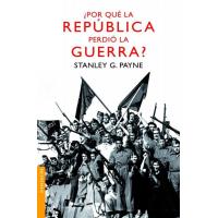 Por qué La República perdió la Guerra Civil
