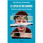 El Espejo De Dos Mundos