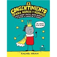 El consentimiento (¡para niños y niñas!)